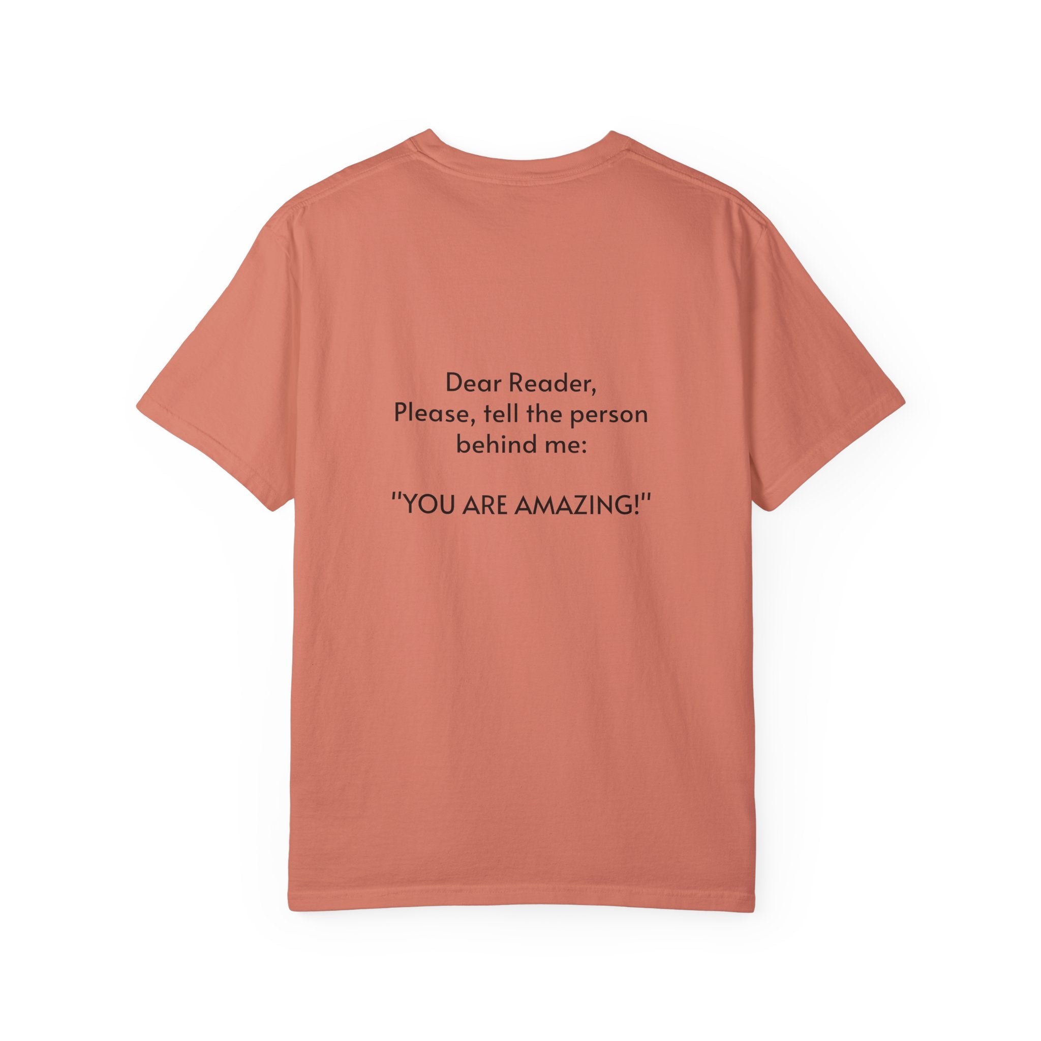You are amazing - Unisex T-shirt with message
