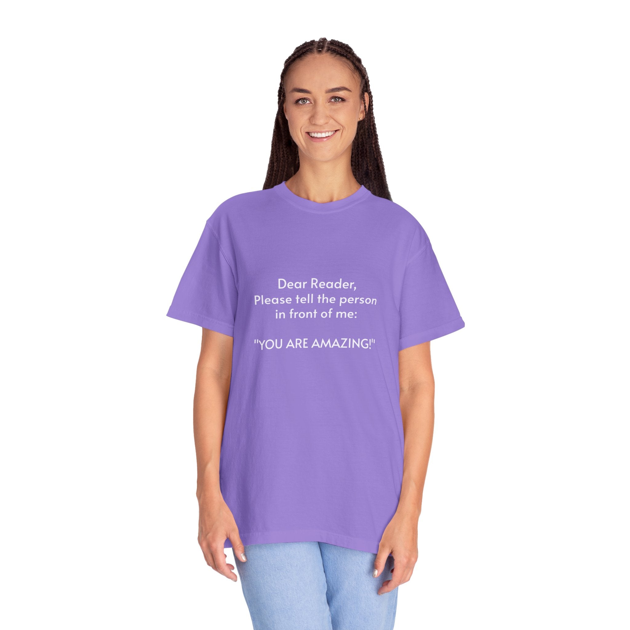 You are amazing - Unisex T-shirt with message