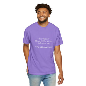 You are amazing - Unisex T-shirt with message