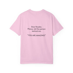 You are amazing - Unisex T-shirt with message