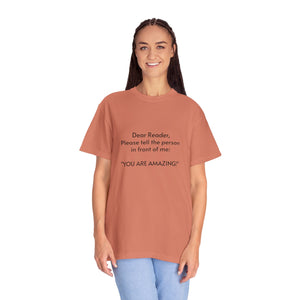 You are amazing - Unisex T-shirt with message