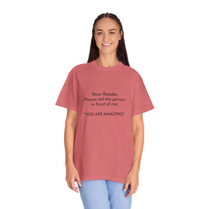 You are amazing - Unisex T-shirt with message