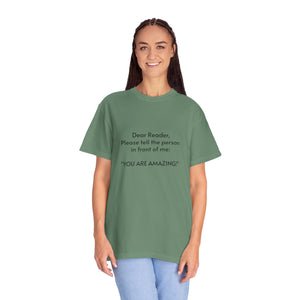 You are amazing - Unisex T-shirt with message