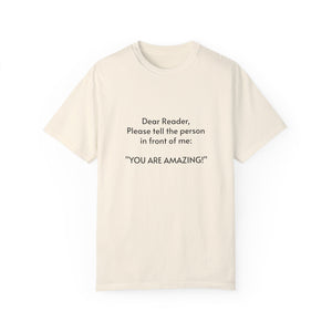 You are amazing - Unisex T-shirt with message