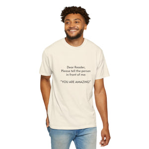 You are amazing - Unisex T-shirt with message