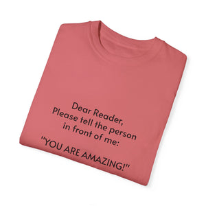 You are amazing - Unisex T-shirt with message