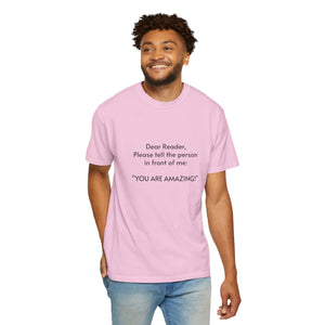 You are amazing - Unisex T-shirt with message