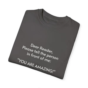 You are amazing - Unisex T-shirt with message