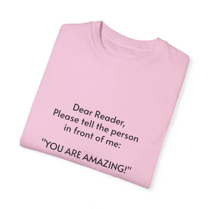 You are amazing - Unisex T-shirt with message