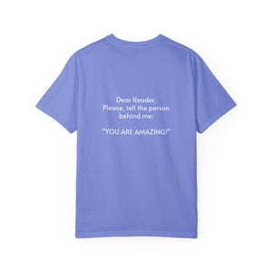 You are amazing - Unisex T-shirt with message