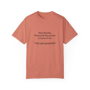 You are amazing - Unisex T-shirt with message