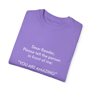 You are amazing - Unisex T-shirt with message