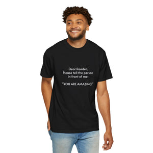 You are amazing - Unisex T-shirt with message