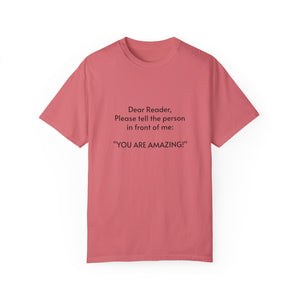 You are amazing - Unisex T-shirt with message