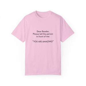 You are amazing - Unisex T-shirt with message